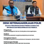 Desk Ketenagakerjaan Polri Hadir Lindungi Hak Pekerja, Perkuat Hubungan Industrial yang Adil dan Berkeadilan